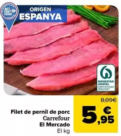 Carrefour El Mercado - Filet De Pernil De Porc