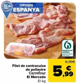 Carrefour El Mercado - Filet De Contracuixa De Pollastre