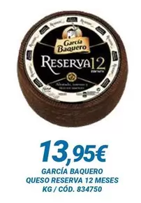 García Baquero - Queso Reserva 12 Meses