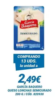 García Baquero - Queso Lonchas Semicurado
