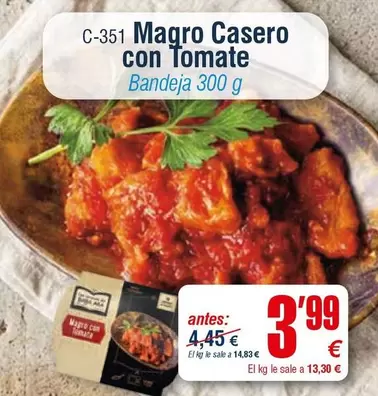 Magro Casero Con Tomate