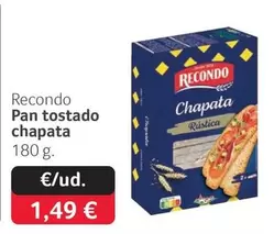Recondo - Pan Tostado Chapata