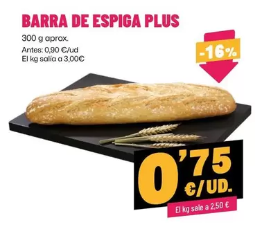Plus - Barra De Espiga