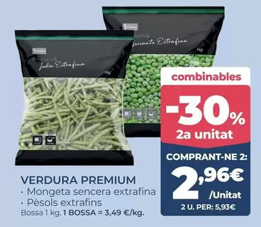 Premium - Mongeta Sencera Extrafina