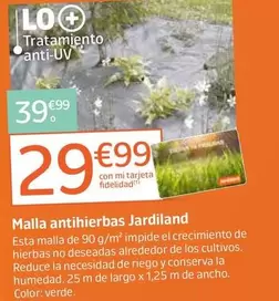Jardiland - Malla Antihierbas