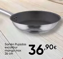 mango - Sartén Pujadas Excalibur Mango Inox 26cm