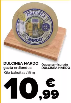 Dulcinea Nardo - Queso Semicurado  