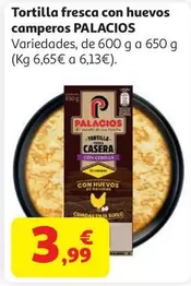 Palacios - Tortilla Fresca Con Huevos Camperos