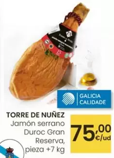 Torre De Núñez - Jamon Serrano Duroc Gran Reserva