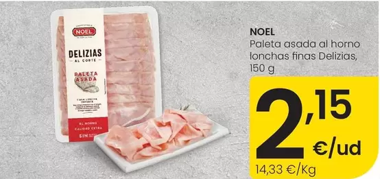 Noel - Paleta Asada Al Horno Lonchas Finas Delizias