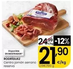 Rodríguez - Centro Jamón Serrano Reserva