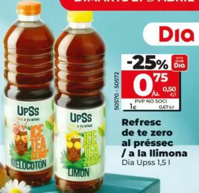Dia Upss - Refresco De Té Zero Al Melocotón/Al Limon