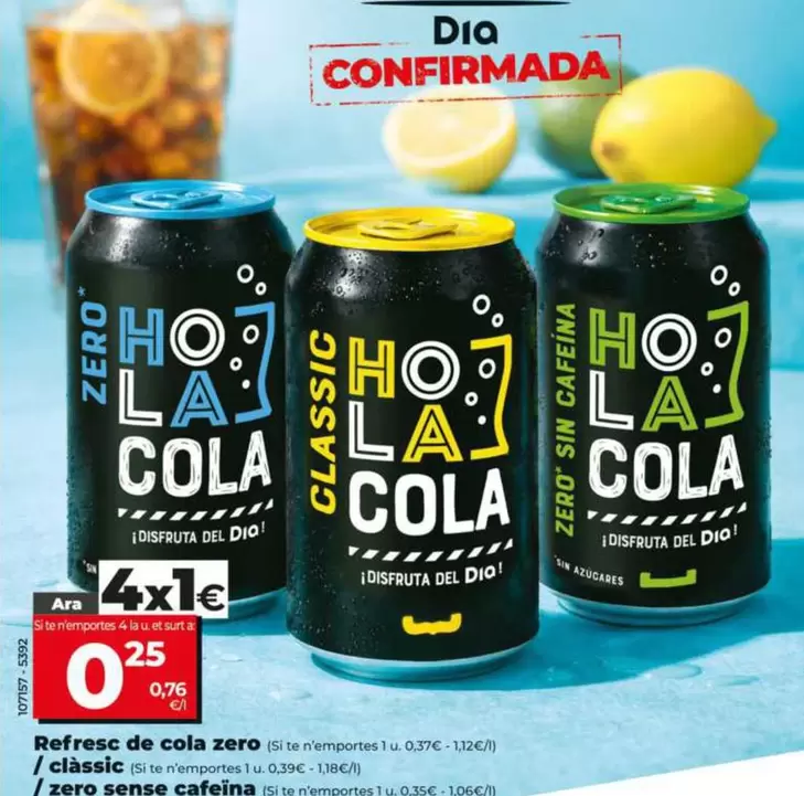 Dia Hola Cola - Refresco De Cola Zero/Classic/Zero Sin Cafeina