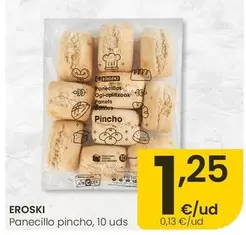 Eroski - Panecillo Pincho