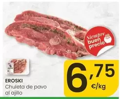 Eroski - Chuleta De Pavo Al Ajillo