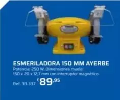 Ayerbe - Esmeriladora 150 Mm