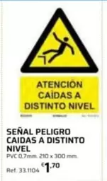 Señal Peligro Caidas A Distinto Nivel