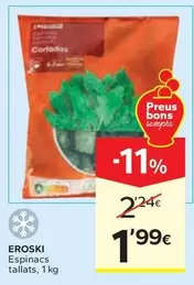 Eroski - Espinacs Tallats
