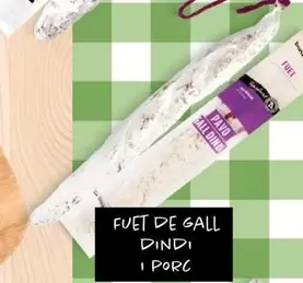 Fuet De Gall Dindi I Porc