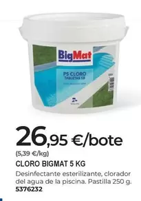 Bigmat - Cloro