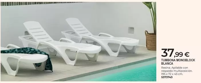Tumbona Monoblock Bianca