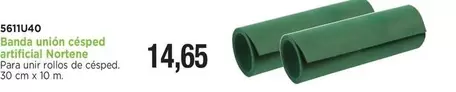 Nortene - Banda Unión Césped Artificial