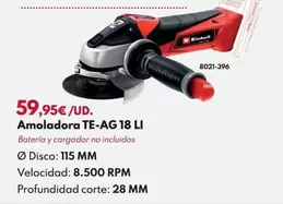 Einhell - Amoladora TE-AG 18 LI 