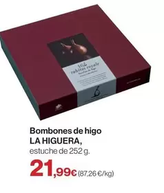 La hoguera - Bombones De Higo