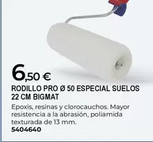 Bigmat - Rodillo Pro 50 Especial Suelos 22 Cm