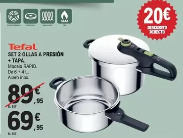 Tefal - Set 2 Ollas A Presion + Tapa