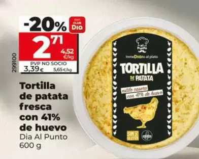 Dia Al Punto - Tortilla De Patata Fresca Con 41% De Huevo