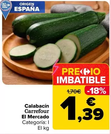 Carrefour El Mercado - Calabacín