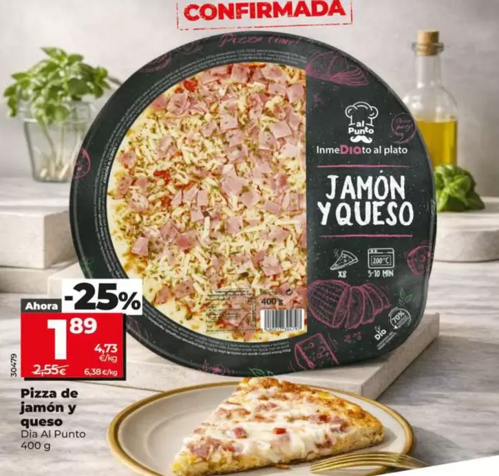 Dia Al Punto - Pizza De Jamón Y Queso