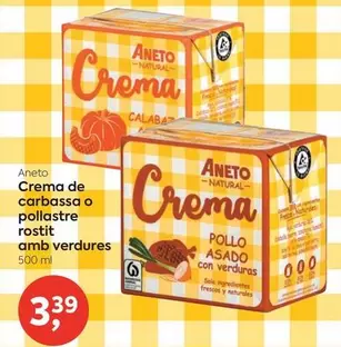 Aneto - Crema De Carbassa O Pollastre Rostit Amb Verdures