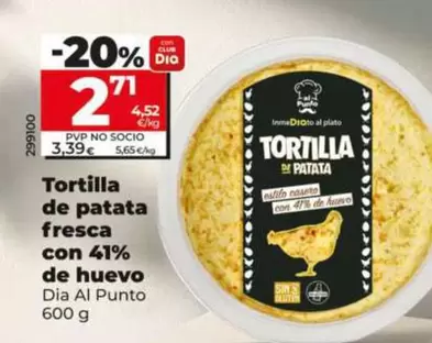 Dia Al Punto - Tortilla De Patata Fresca Con 41% De Huevo