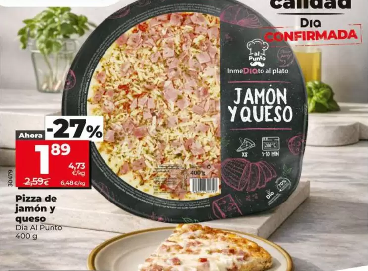 Dia Al Punto - Pizza De Jamón Y Queso