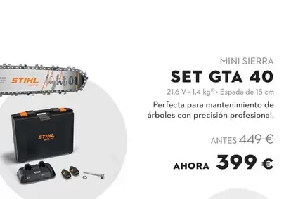 Stihl - Mini Sierra Set Gta 40