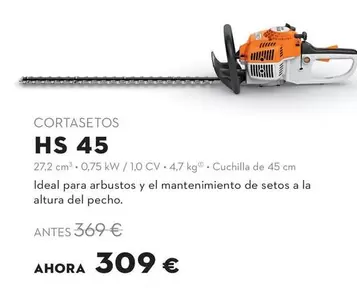 Cortasetos HS 45