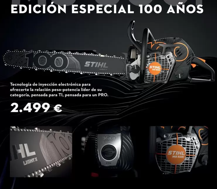 Stihl - Edicion Especial 100 Anos