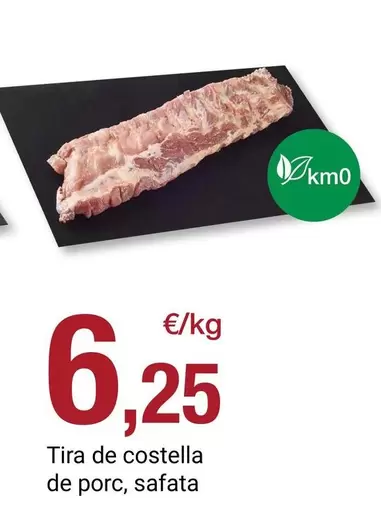 Tira De Costella De Porc, Safata