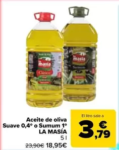 La Masía - Aceite De Oliva Suave 0,4° O Sumum 1°