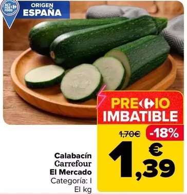 Carrefour El Mercado - Calabacin