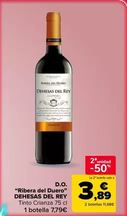 Dehesas del Rey - DO “Ribera del Duero"