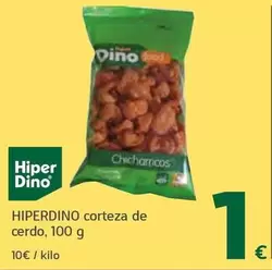 Hiperdino - Corteza De Cerdo