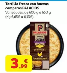 TORTILLA FRESCA C/CEBOLLA PALACIOS 650G