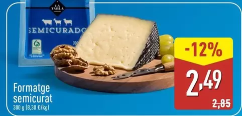 Formatge Semicurat