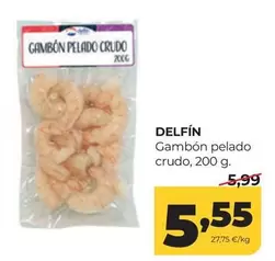 Delfín - Gambon Pelado Crudo
