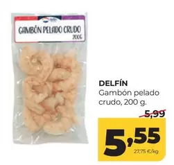 Delfín - Gambon Pelado Crudo