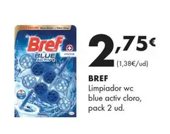 Bref - Limpiador WC Blue Activ Cloro
