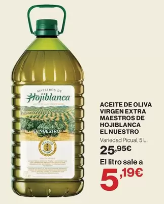 Hojiblanca - Aceite De Oliva Virgen Extra Maestros De